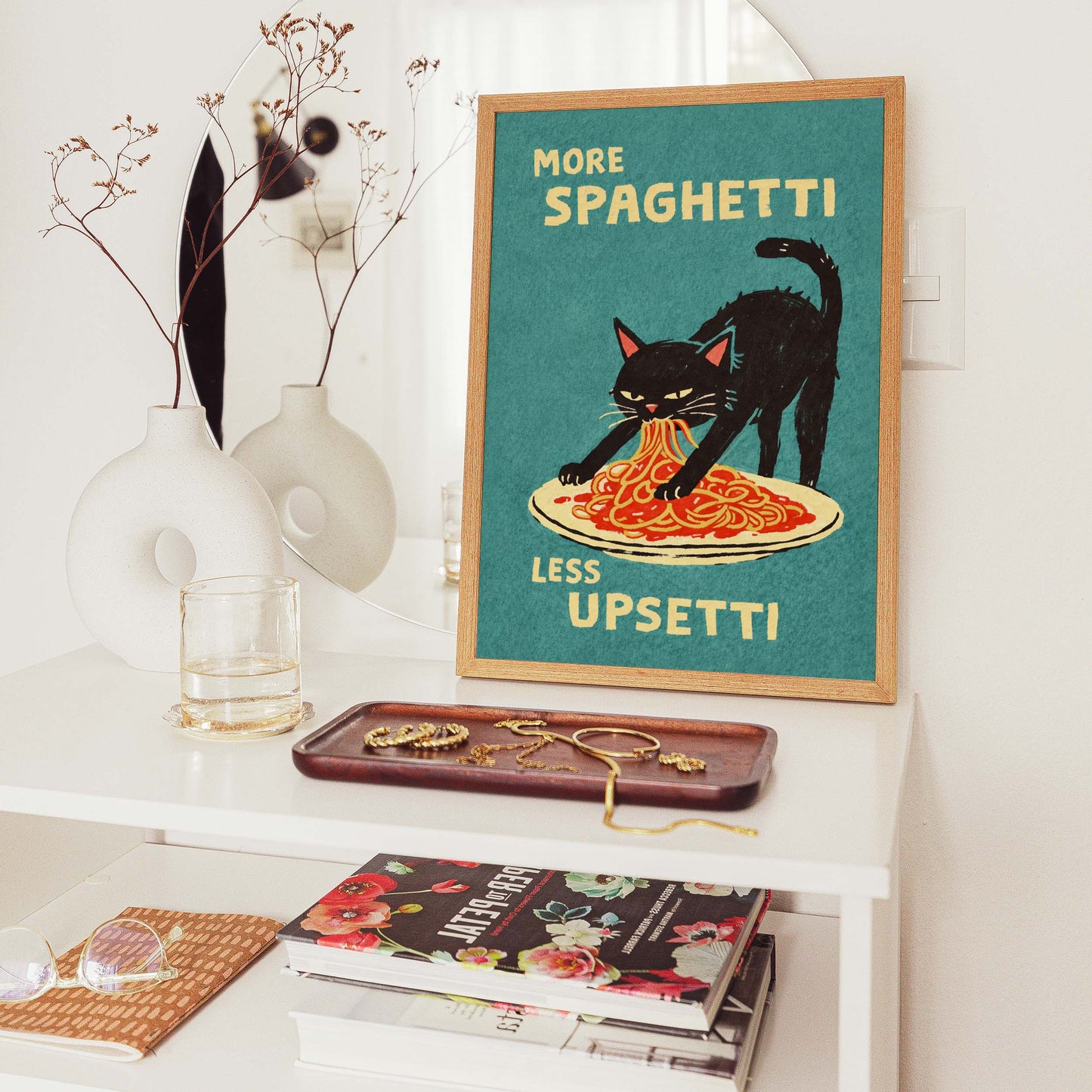 More Spaghetti Less Upsetti Cat Poster