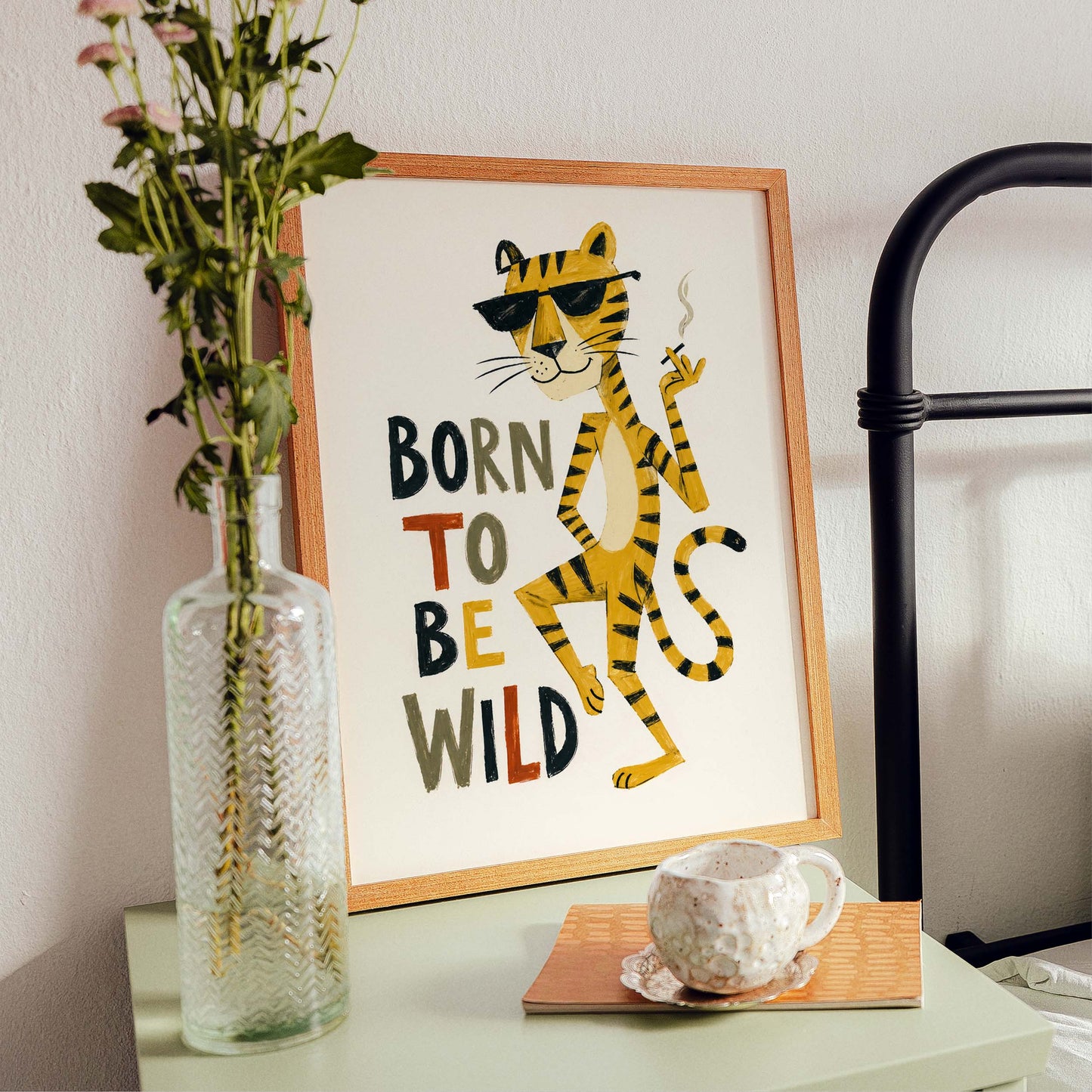 Wild Tiger Quote Poster Print