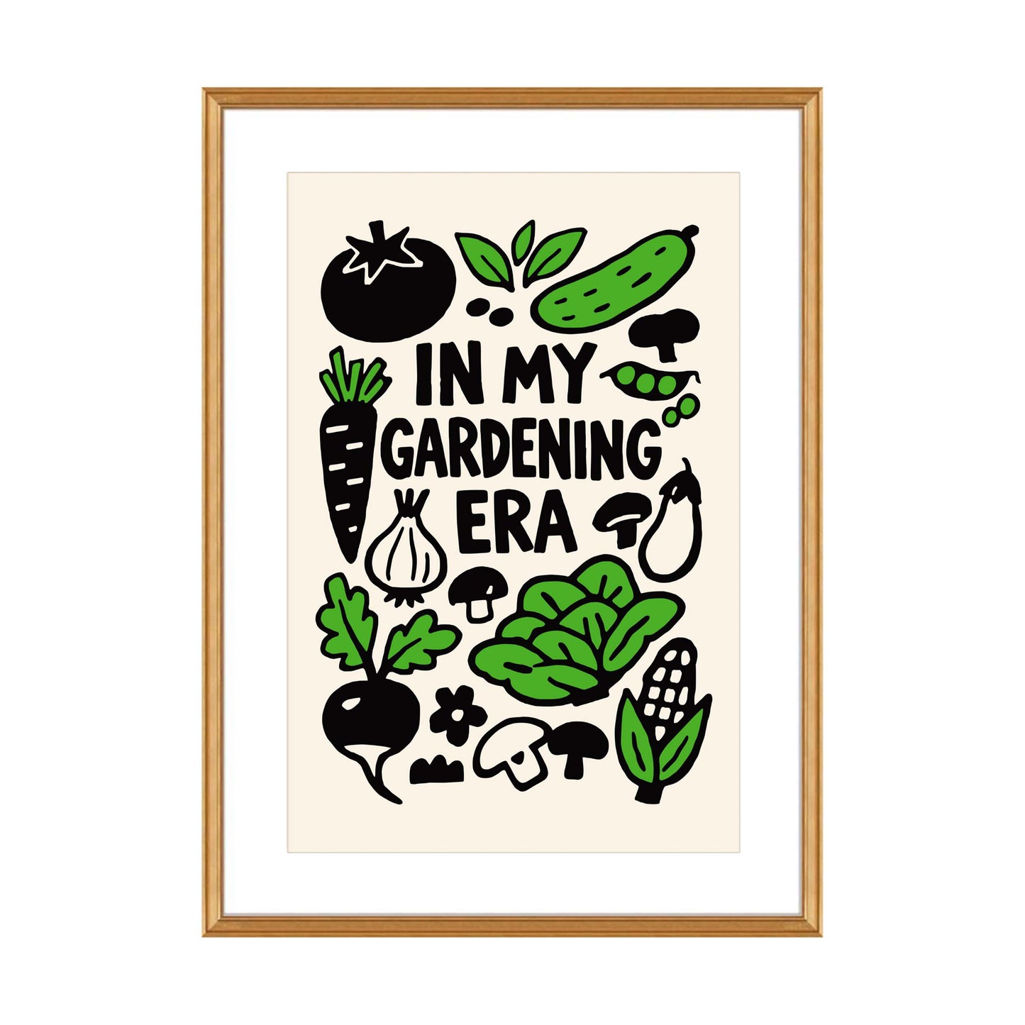 In My Gardening Era Vegetable Poster