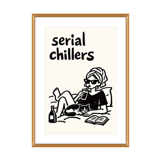 Serial Chillers Relaxation Poster Print