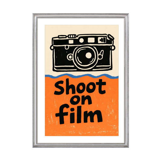 Shoot On Film Camera Poster Art Print