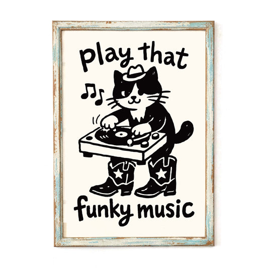 Play That Funky Music DJ Cat Poster