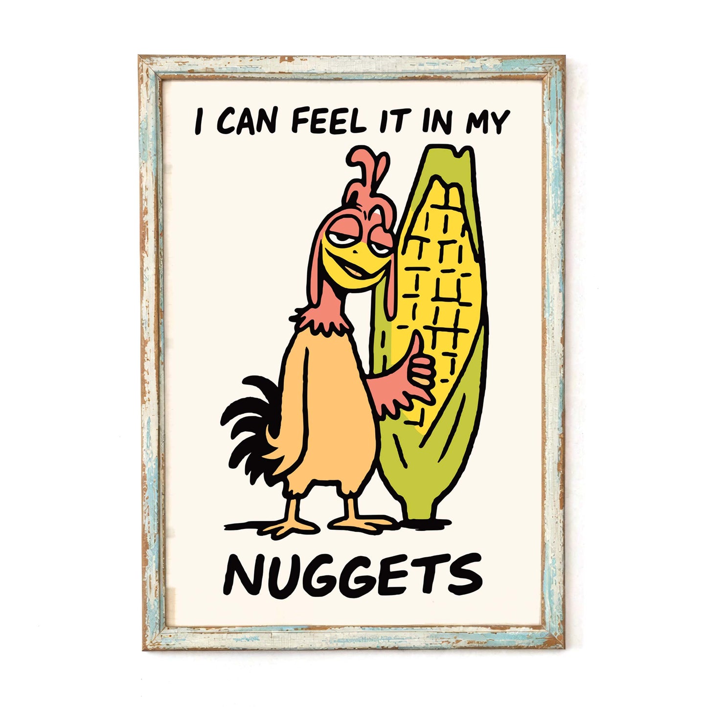 Feel It In My Nuggets Poster