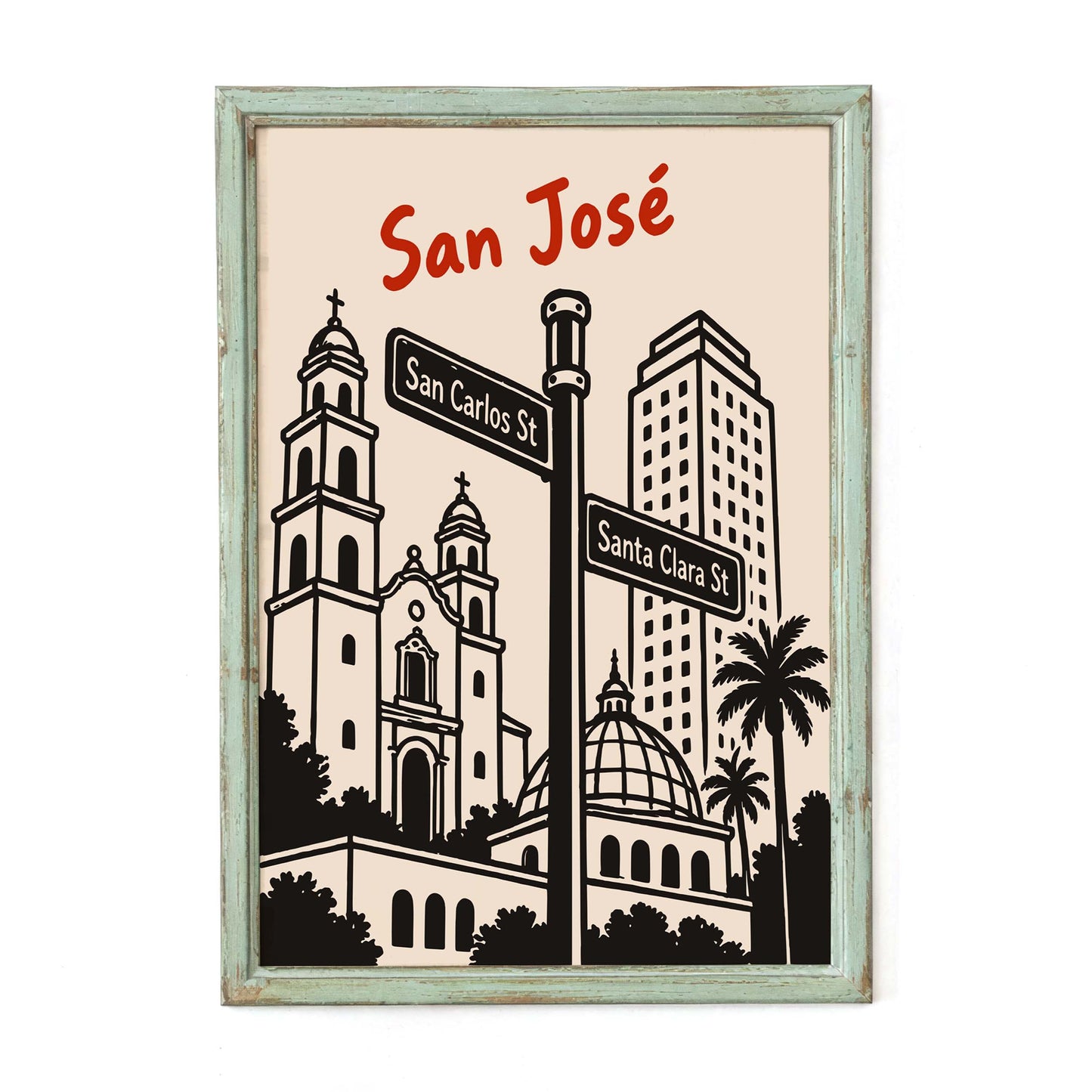San José Landmark Street Sign Poster