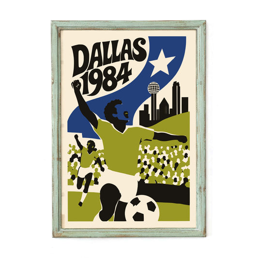 Dallas 1984 Vintage Soccer Poster Print