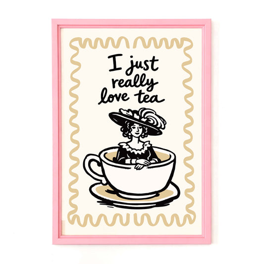 I Really Love Tea Poster
