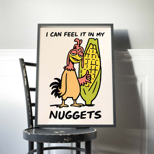 Feel It In My Nuggets Poster