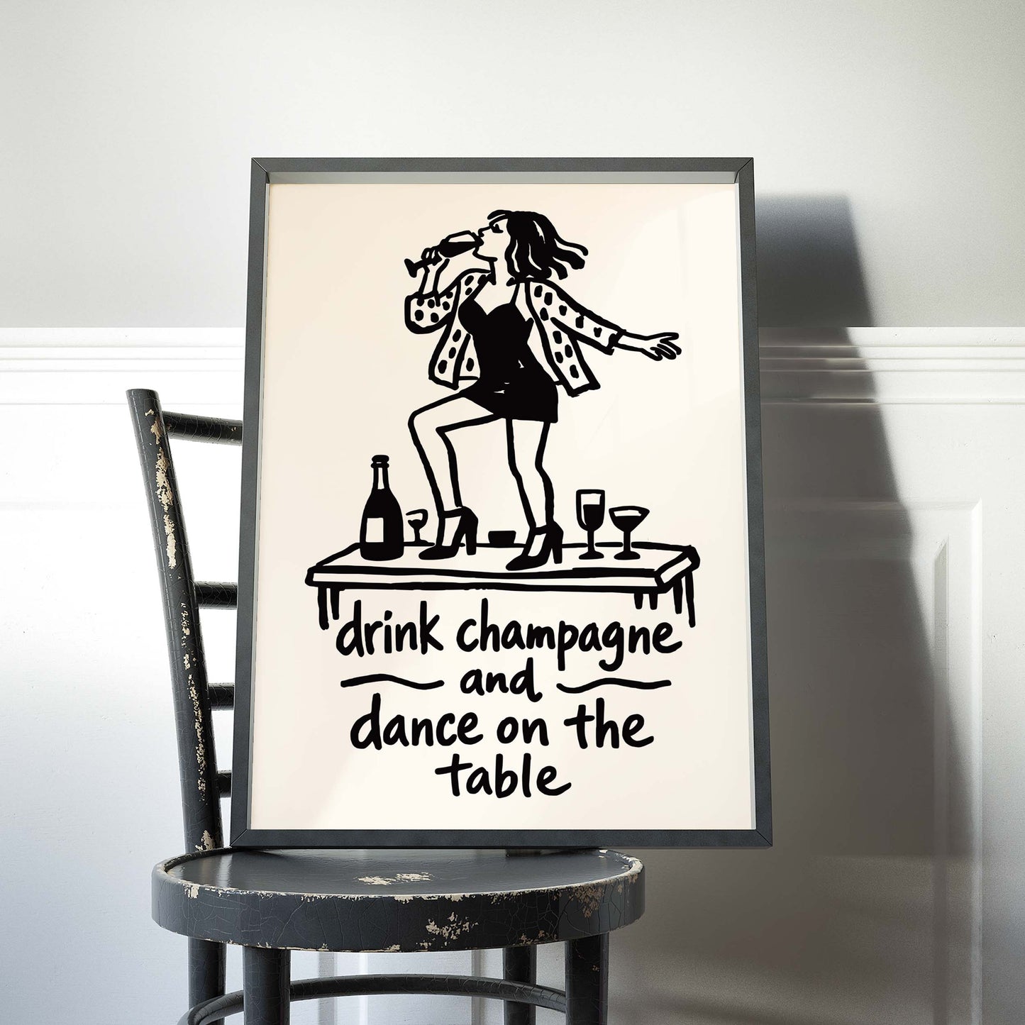 Champagne Dance Quote Wall Print