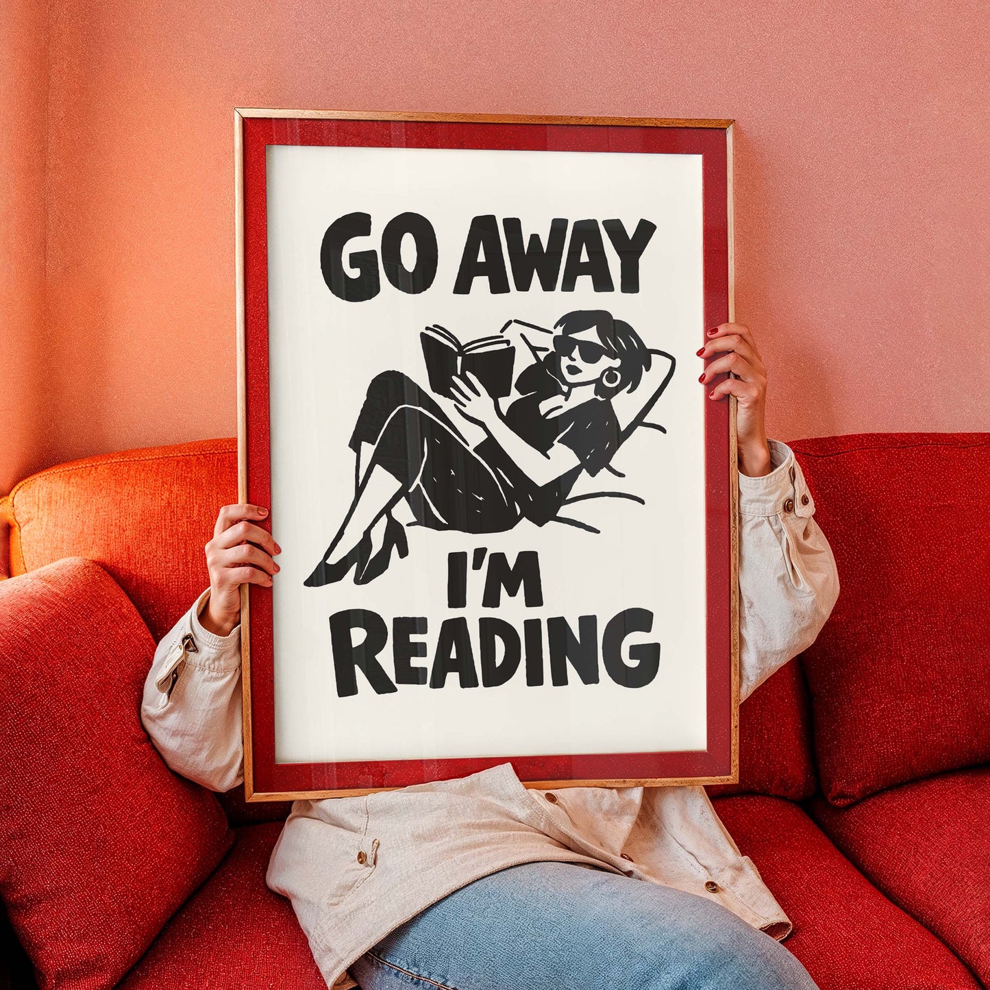 Go Away I'm Reading Poster