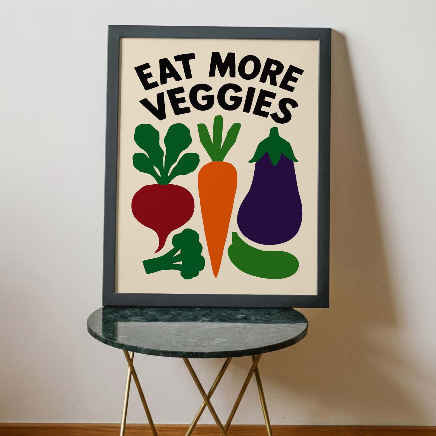 Eat More Veggies Poster Print